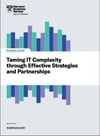 Taming IT Complexity through Effective Strategies and Partnerships.